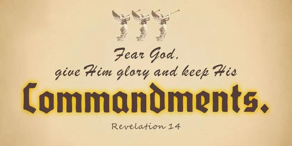 Fear God, Keep His Commandments